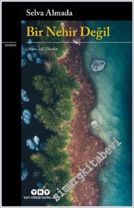 Bir Nehir Değil  -        2025