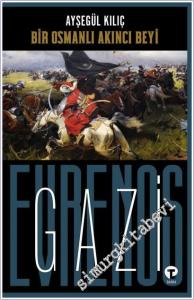 Bir Osmanlı Akıncı Beyi Gazi Evrenos Bey -        2026