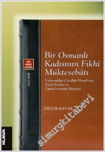 Bir Osmanlı Kadısının Fıkhi Müktesebatı -        2025