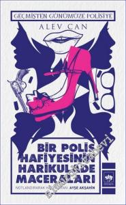 Bir Polis Hafiyesinin Harikulade Maceraları -