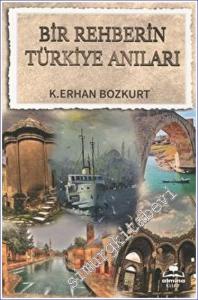 Bir Rehberin Türkiye Anıları -        2023