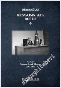 Bir Savcının Seyir Defteri 5 : Yangın - Yaşanmış Gerçek Hikayeler (1991-1992) -        2025