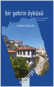 Bir Şehrin Öyküsü -        2025