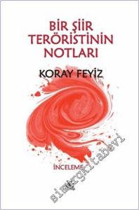 Bir Şiir Teröristinin Notları -        2025