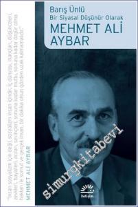 Bir Siyasal Düşünür Olarak Mehmet Ali Aybar -        2022