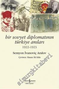 Bir Sovyet Diplomatının Türkiye Anıları 1922-1923  -        2024