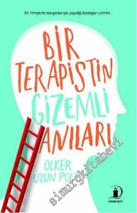 Bir Terapistin Gizemli Anıları: Bir Terapistin Danışanlarıyla Yaşadığı Diyologlar Üzerine -
