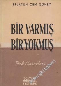 Bir Varmış Bir Yokmuş - Türk Masalları -
