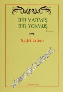 Bir Varmış Bir Yokmuş -
