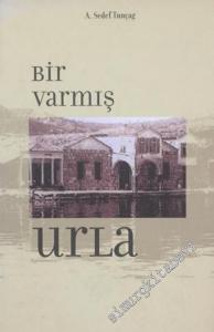 Bir Varmış Urla -        2003