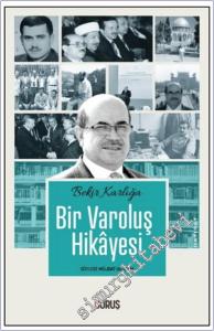 Bir Varoluş Hikayesi -        2025