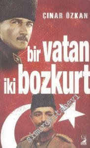 Bir Vatan İki Bozkurt -