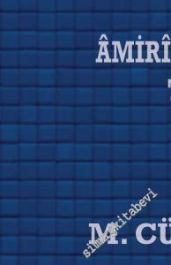 Bir ve Çok: Amiri Felsefesinde Tanrı ve Alem -