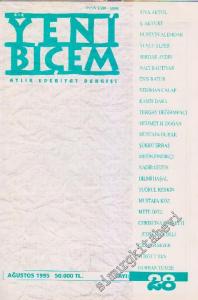 Bir Yeni Biçem Aylık Edebiyat Dergisi - Sayı: 28    3  Ağustos
