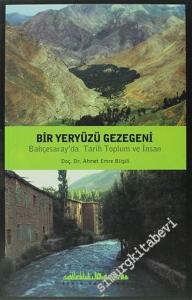 Bir Yeryüzü Gezegeni: Bahçesaray'da Tarih, Toplum ve İnsan -        2005
