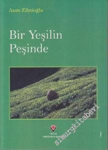 Bir Yeşilin Peşinde -