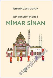 Bir Yönetim Modeli Mimar Sinan -        2025