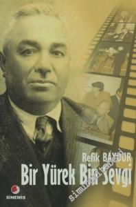 Bir Yürek, Bin Sevgi -        2006