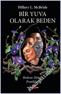 Bir Yuva Olarak Beden: Bedene Dönüş Pratikleri -        2026