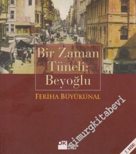 Bir Zaman Tüneli: Beyoğlu -        2006