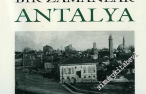 Bir Zamanlar Antalya -