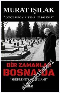 Bir Zamanlar Bosna'da -        2024