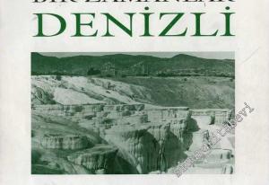 Bir Zamanlar Denizli -