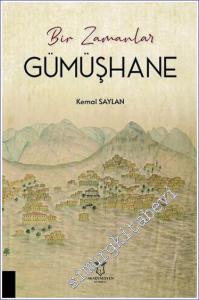 Bir Zamanlar Gümüşhane -        2023