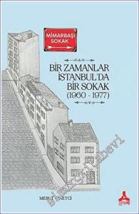 Bir Zamanlar İstanbul'da Bir Sokak (1960 - 1977) -        2023
