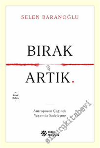 Bırak Artık -