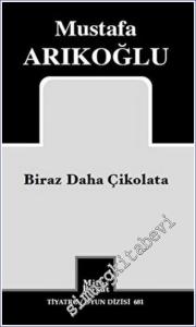 Biraz Daha Çikolata -        2022