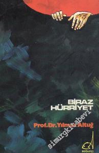Biraz Hürriyet: Sovyet Rusya'da Aydınların İnsan Haklarının İhlaline Karşı Mücadelesi  -