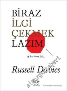 Biraz İlgi Çekmek Lazım : İz Bırakmak İçin -        2025