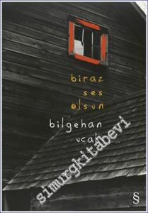 Biraz Ses Olsun -        2022