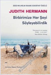 Birbirimize Her Şeyi Söyleyebilirdik -        2025
