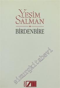 Birdenbire -        1995