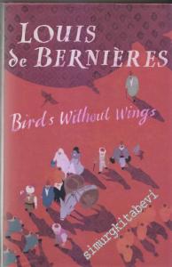 Birds without Wings -