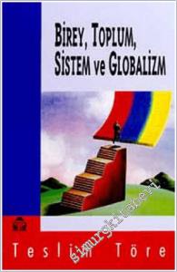 Birey Toplum Sistem ve Globalizm -        2002