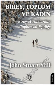 Birey Toplum ve Kadın Bireysel Haklardan Toplumsal Eşitliğe -        2025