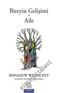 Bireyin Gelişimi ve Aile -