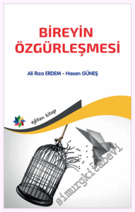 Bireyin Özgürleşmesi -