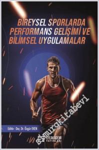 Bireysel Sporlarda Performans Gelişimi ve Bilimsel Uygulamalar -        2025