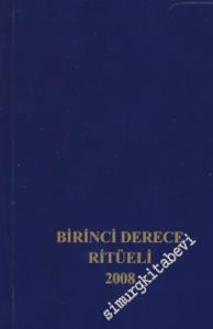 Birinci Derece Ritüeli -