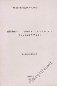 Birinci Derece Ritüelinin İncelenmesi -        1978