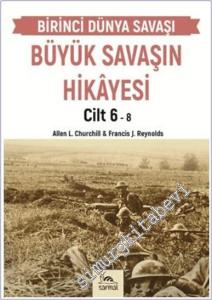 Birinci Dünya Savaşı Büyük Savaşın Hikayesi Cilt 6 -        2025