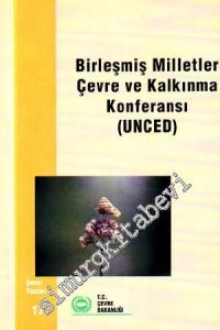 Birleşmiş Milletler Çevre ve Kalkınma Konferansı ( UNCED ) -