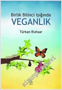 Birlik Bilinci Işığında Veganlık -        2024
