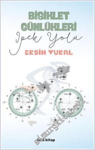 Bisiklet Günlükleri : İpek Yolu -        2025