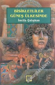 Bisikletliler Güneş Ülkesinde -