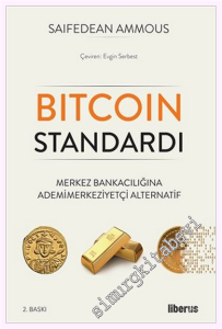 Bitcoin Standardı : Merkez Bankacılığına Ademimerkeziyetçi Alternatif (Ciltli) -         2026